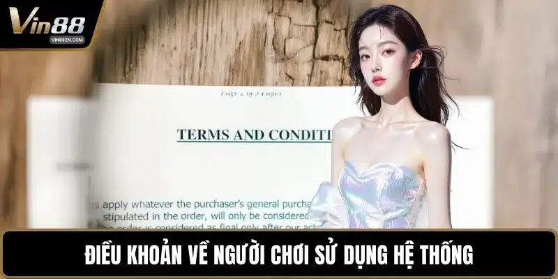 Điều khoản về người chơi sử dụng hệ thống