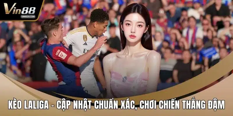 Kèo LaLiga